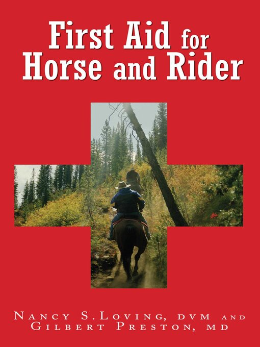Title details for First Aid for Horse and Rider by Nancy S. Loving - Available
